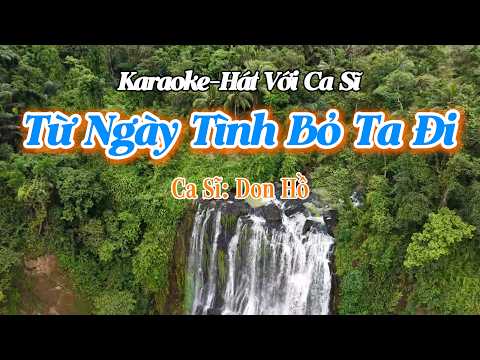 54. Từ Ngày Tình Bỏ Ta Đi