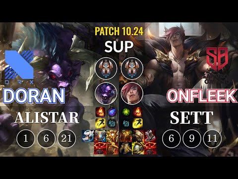 DRX Doran Alistar vs SB OnFleek Sett Sup - KR Patch 10.24