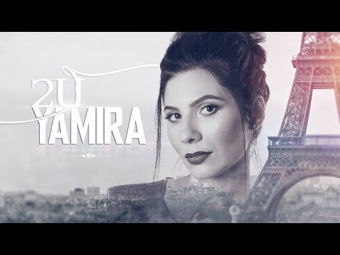 Yamira - 2U (cover David Guetta ft Justin Bieber/from Paris with LOVE)