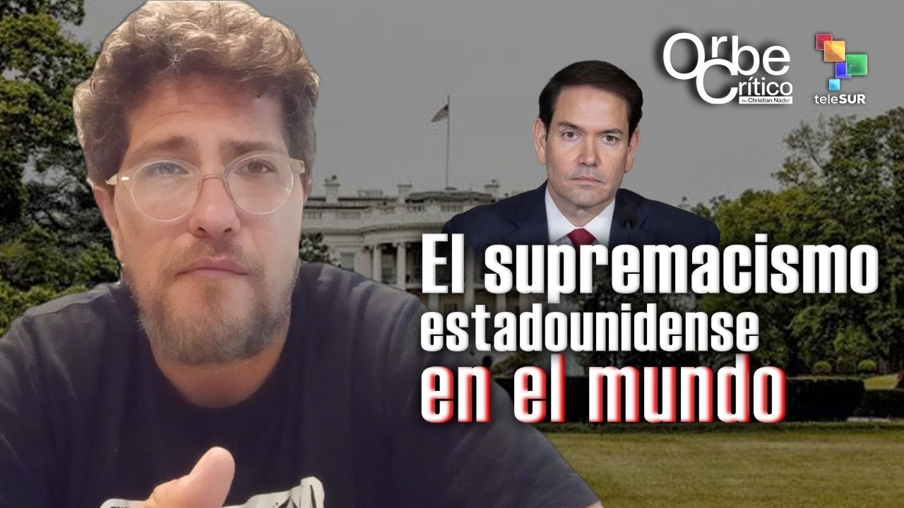 Marco Rubio y su conferencia supremacista | OrbeCrítico con Christian Nader