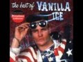 Vanilla Ice Ice Ice Baby