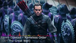 Ramin Djawadi - Nameless Order (OST The Great Wall)