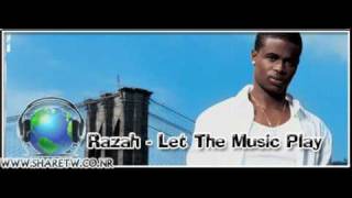 Razah - Let The Music Play