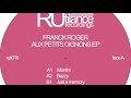 Franck Roger Montini Aux Petits Oignons EP Rutilance Recordings 2018