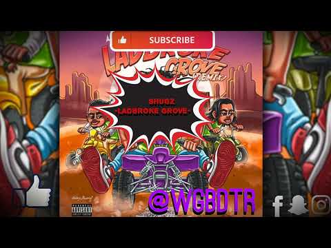 Shugz - Ladbroke Grove Remix(Audio) #WhosGotBars #BTWTT