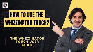 How to use The Whizzinator Touch