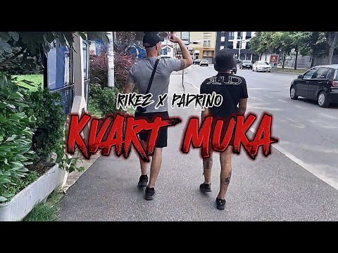 RIKEZ X PADRINO - KVART MUKA