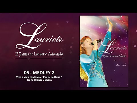 Video thumbnail for Medley 2: Vivo a Vida Cantando / Poder de Deus / Trono Branco e Chora