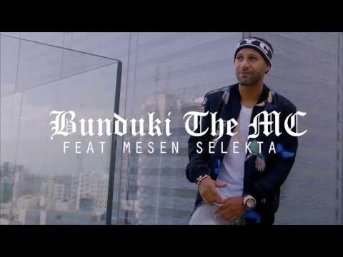 Bunduki The Mc - Zoom Ft Mesen Selekta (Official Music Video)