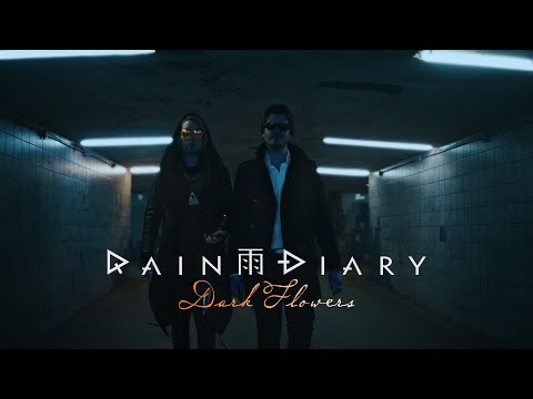 Rain Diary - Dark Flowers (OFFICIAL 2025)