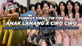 Download lagu DJ FUNKOT ANAK LANANG X CIRO CIRO || FUNKOT MESAKKE PAK E BUK E REMIX VIRAL TIK TOK 2024 mp3 Download lagu DJ FUNKOT ANAK LANANG X CIRO CIRO || FUNKOT MESAKKE PAK E BUK E REMIX VIRAL TIK TOK 2024 mp3