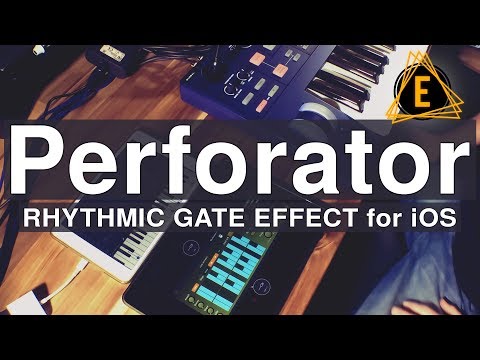 PERFORATOR - AUv3 Rhythmic Gate Effect from Bram Bos
