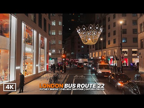 London Bus Ride Route 22 🎄✨ Christmas Lights Through London’s Luxury Districts | Putney to Oxford St