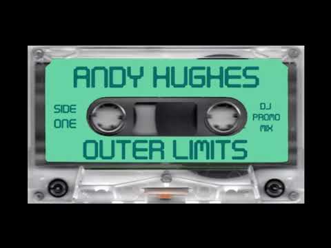 Andy Hughes - Outer Limits