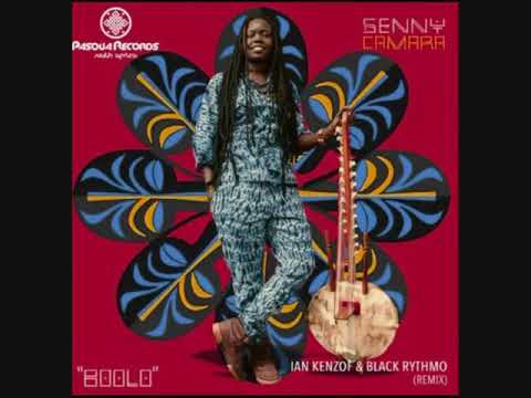 Senny Camara - Boolo (Ian Kenzof & Black Rythmo Remix)