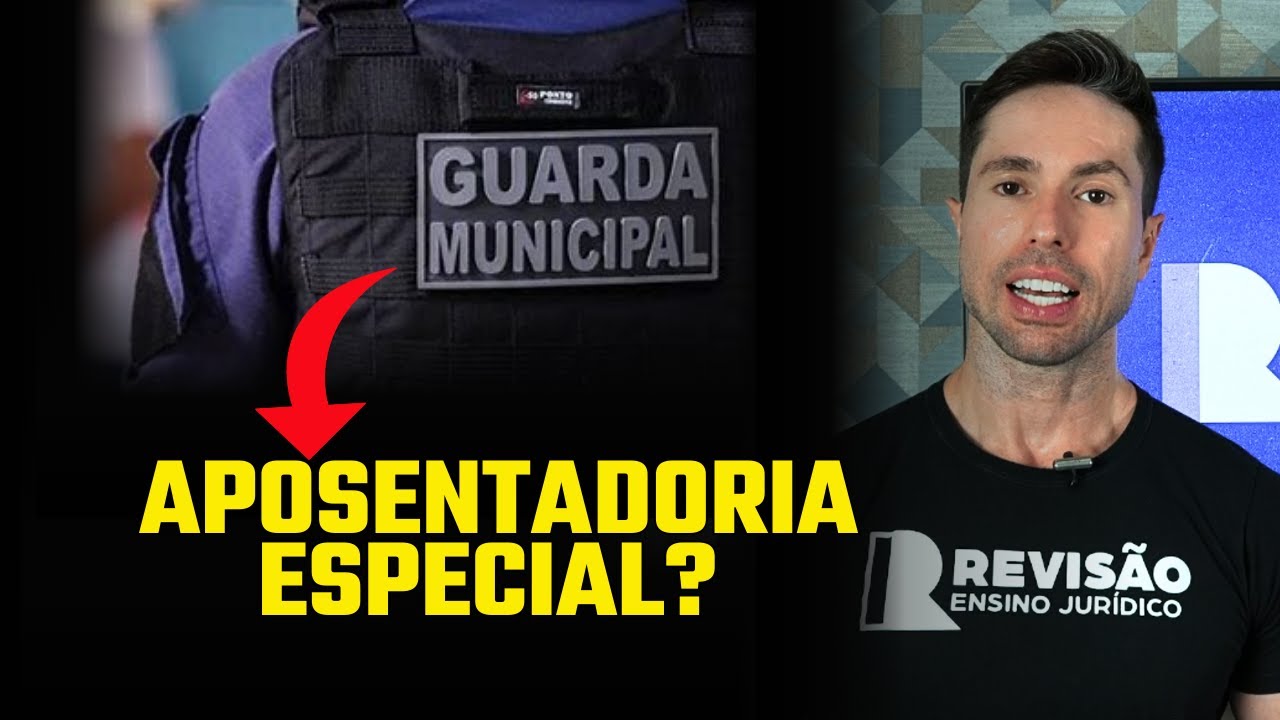 Aposentadoria Especial para Guarda Municipal é POSSÍVEL?