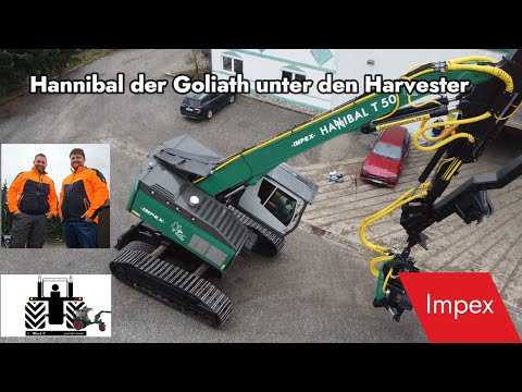 Forst spezial! Hannibal T50 von Impex, Groß, mächtig und schlagkräftig ein Harvester der Extraklasse