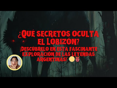 Lobizón: La leyenda argentina que aterroriza a todos