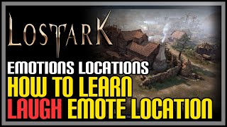 Lost Ark Laugh Emote Naphta Location