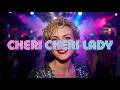 Cheri Cheri Lady Dance Remix LyraFizz