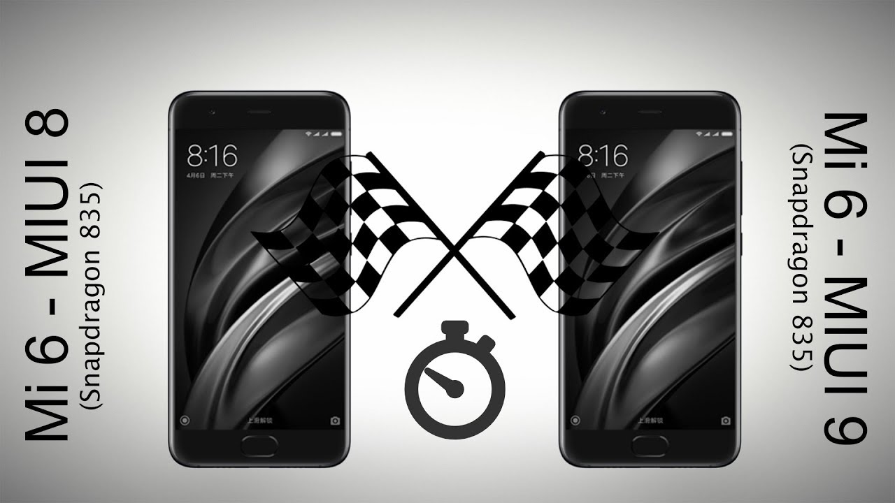 Miui 8 VS Miui 9 - Speed Test on Xiaomi Mi 6 [Eng Subs]