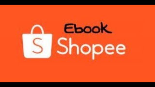 HOW TO SELL EBOOK ON SHOPEE