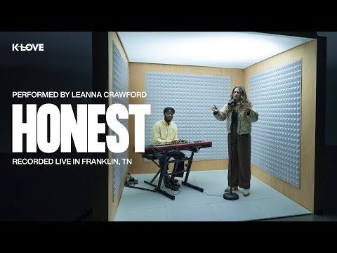 Leanna Crawford - Honest || Exclusive K-LOVE Performance