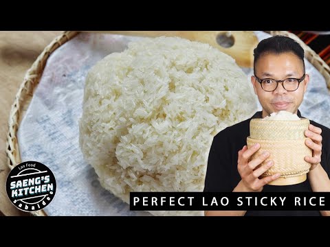 How to Cook Perfect Lao Sticky Rice | Lao Food from Saeng’s Kitchen #laofood #stickyrice