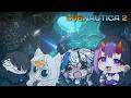 【 SUBNAUTICA 2 】DAY 1 MENYELAM KE DASAR LAUTAN ?!?!?!?!? ||【VTuberID】PART 1