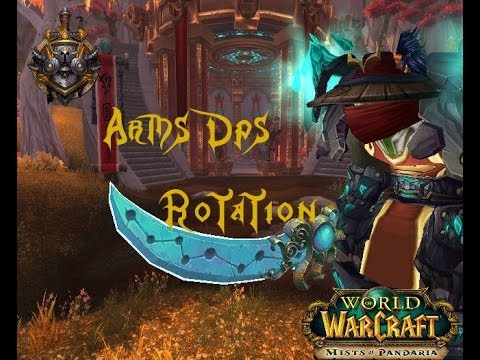 Arms Warrior: DPS PVP Rotation 5.4.7 guide