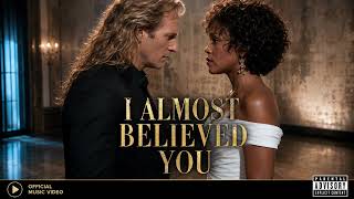 I Almost Believed You — Michael Bolton &amp; Whitney Houston | Pop Soul Heartbreak Duet