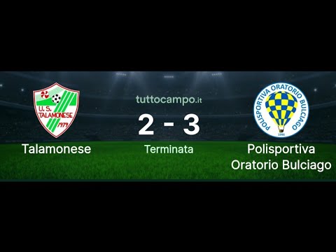 Talamonese vs Bulciago