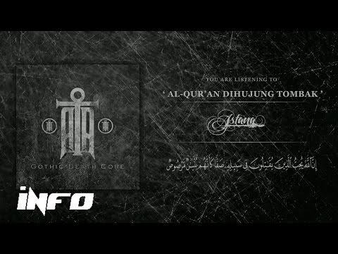 ASTANA - Al-Qur'an Dihujung Tombak (Official Lirik)