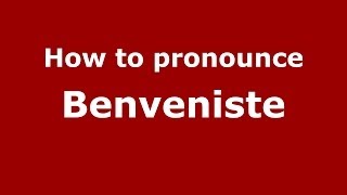 How to pronounce Benveniste