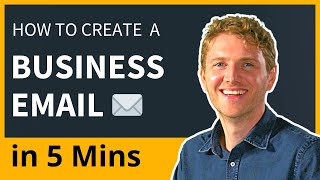 How to Create a Business Email Address in 5 Mins (2024)