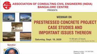 WEBINAR ON PRESTRESSED CONCRETE PROJECT CASE STUDIES AND IMPORTANT ISSUES THEREON
