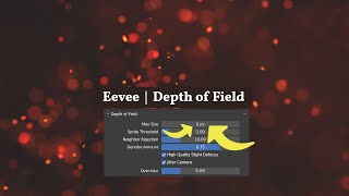 This Setting Makes the Eevee Depth of Field Match the Cycles' Look