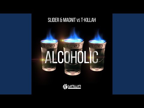 Alcoholic (Original Mix)