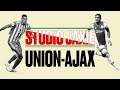 Studio Jaxie : Voorbeschouwing Union Berlin - Ajax