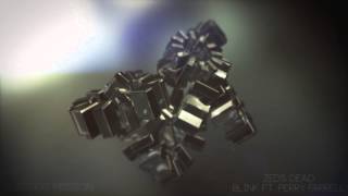Zeds Dead - Blink ft. Perry Farrell  *HD Visual*