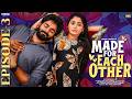 Made For Each Other Episode 3 Ft Jaiseelan Samyutha Narikootamofficial Tamada Media