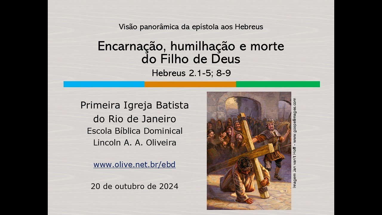 Encarnação, humilhação e morte do Filho de Deus