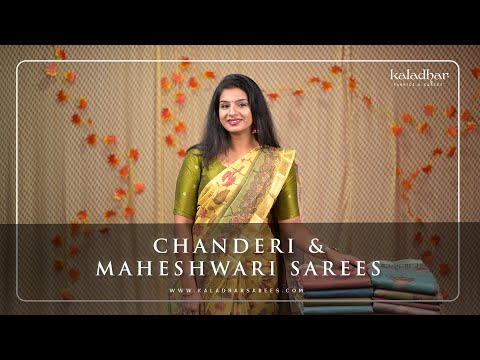 Chanderi & Maheshwari Sarees | Kaladhar Sarees And Fabrics | 1 Dec 2022