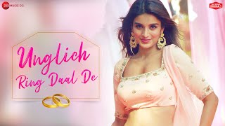 Unglich Ring Daal De Nidhhi Agerwal Jyotica Tangri