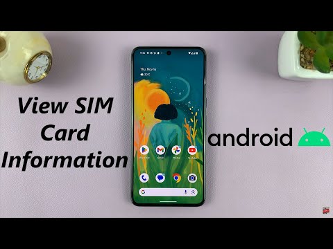 How To View SIM Card Information On Android Phone