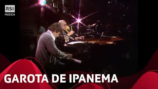 Antônio Carlos Jobim, Vinicius de Moraes - Garota de Ipanema | RSI Musica