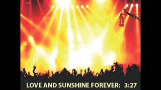 LOVE AND SUNSHINE FOREVER - FAT FOUR
