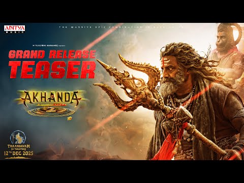 AKHANDA 2 GRAND RELEASE TEASER | NBK | Boyapati Sreenu | Thaman S | In Cinemas On Dec 12th