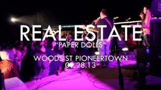 REAL ESTATE // PAPER DOLLS // WOODSIST 2013