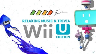 Nintendo Wii U Music and Trivia | An Hour of Chill & Study Playlist